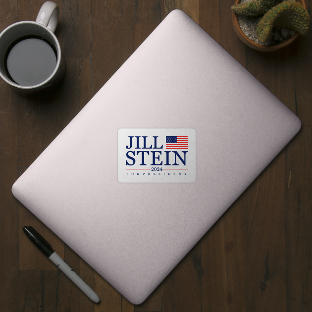 Jill Stein 2024 For Presodent by idjie